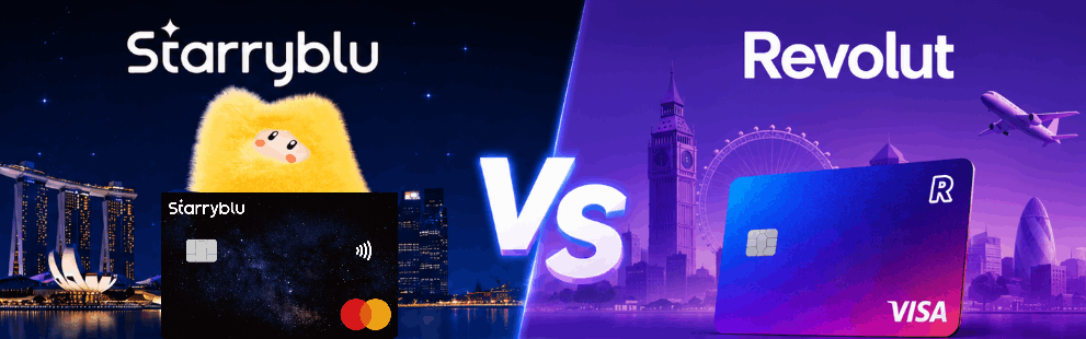 Starryblu 和 Revolut 哪个更值得选？2026 新加坡多币种账户、旅行消费与会员权益全面对比